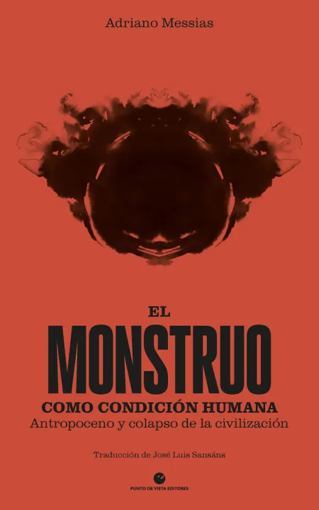 El Monstruo Como Condicion Humana