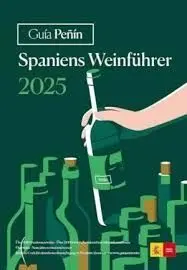 Guia Peñin Spaniens Weinfuhrer 2025