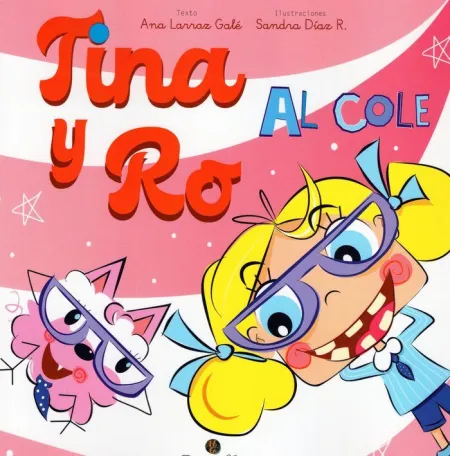 Tina y Ro Al Cole