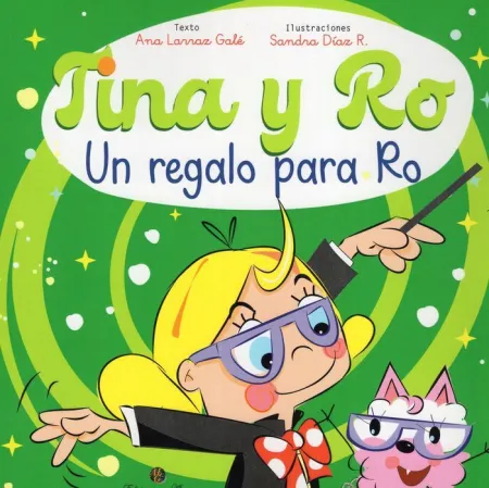 Tina y Ro. Un Regalo para Ro