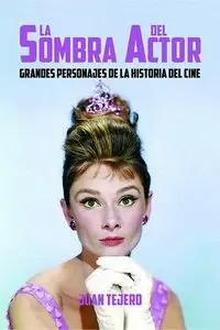 La Sombra del Actor