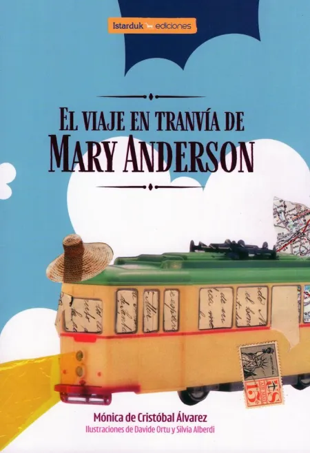 El Viaje en Tranvía de Mary Anderson