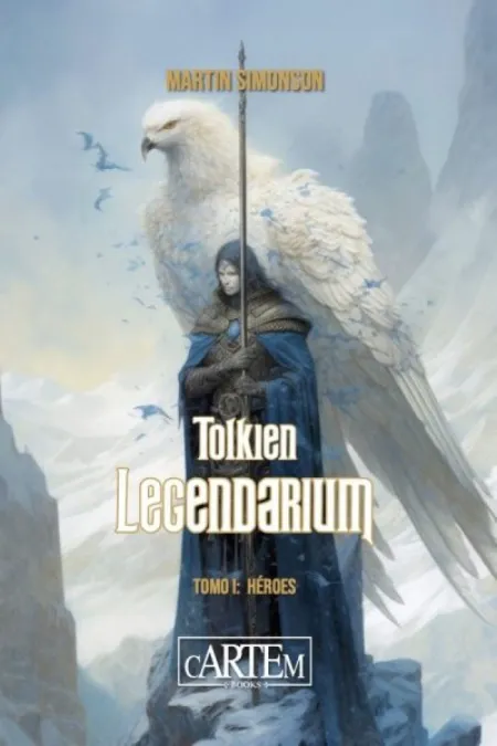 Tolkien Legendarium T. i Héroes