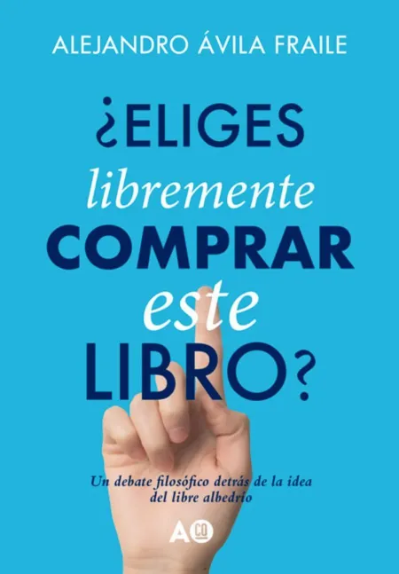 Eliges Libremente Comprar este Libro?