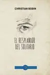 El Resplandor del Solitario