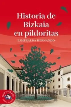 Historias de Bizkaia en Pildoritas