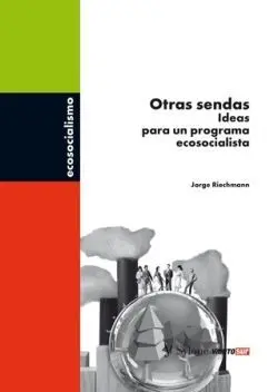 Otras Sendas. Ideas para un Programa Ecosocialista