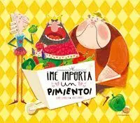 Me Importa un Pimiento