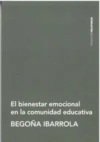 El Bienestar Emocional en la Comunidad Educativa