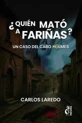 Quièn Mató a Fariñas?