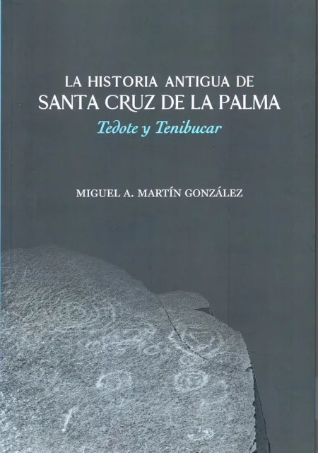 La Historia Antigua de Santa Cruz de la Palma.