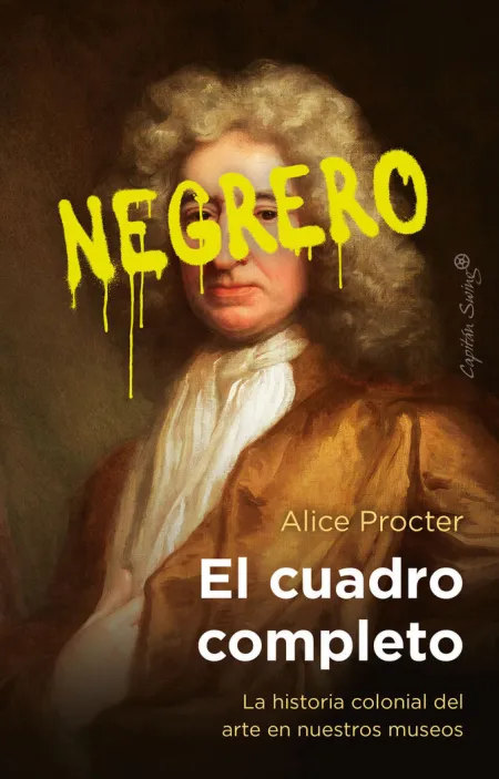 El Cuadro Completo. La Historia Colonial del Arte en nuestros Museos