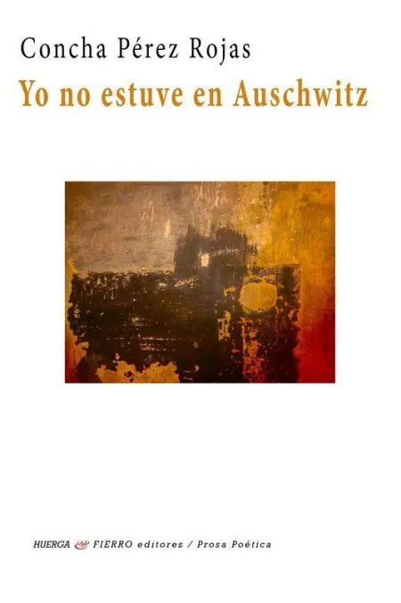 Yo no Estuve en Auschwitz