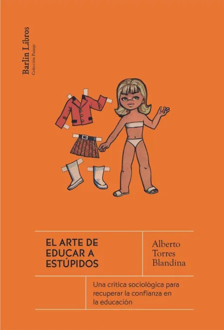 El Arte de Educar a Estupidos