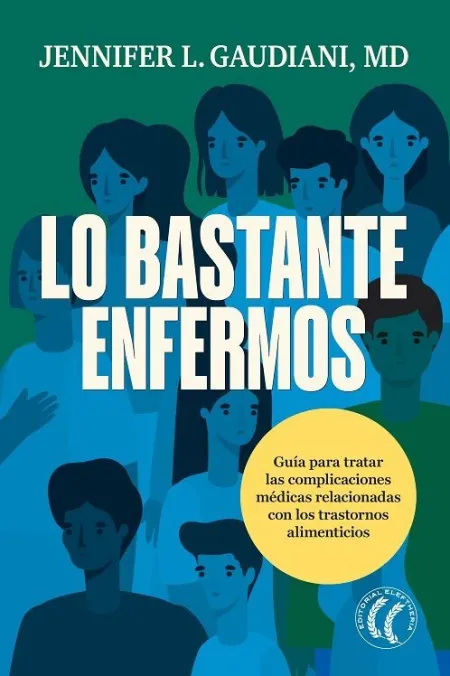 Lo Bastante Enfermos