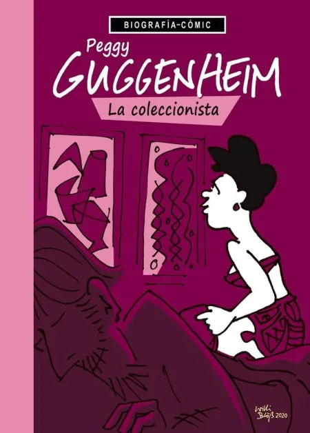 Peggy Guggenheim. La Coleccionista
