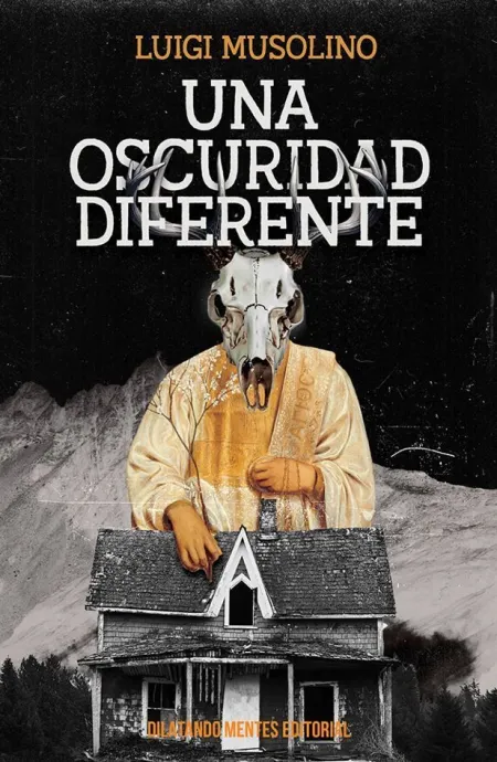 Una Oscuridad Diferente