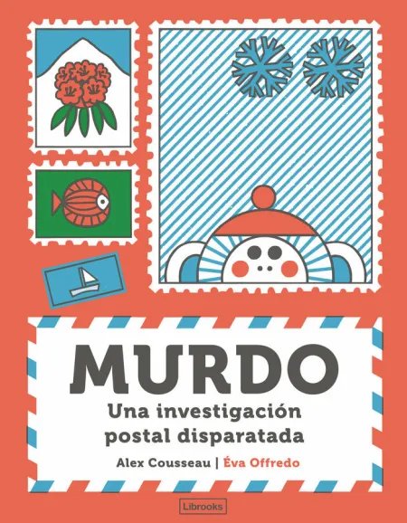 Murdo. Una Investigacion Postal Disparatada