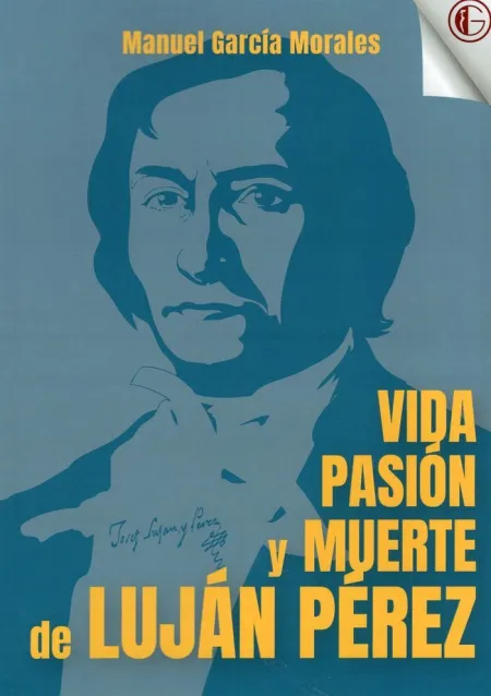 Vida, Pasión y Muerte de Luján Pérez