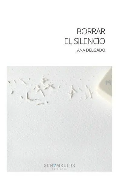 Borrar el Silencio