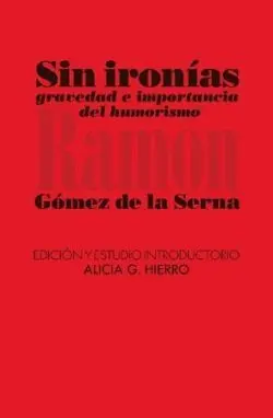 Sin Ironías
