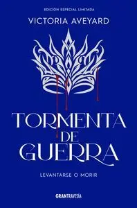 Tormenta de Guerra. Levantarse o Morir