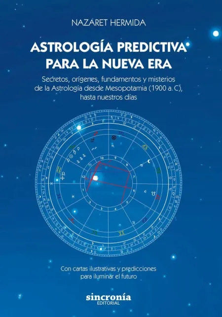 Astrología Predictiva para la Nueva Era
