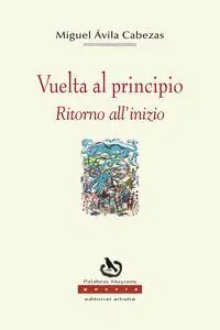Vuelta Al Inicio / Ritorno All Inizio