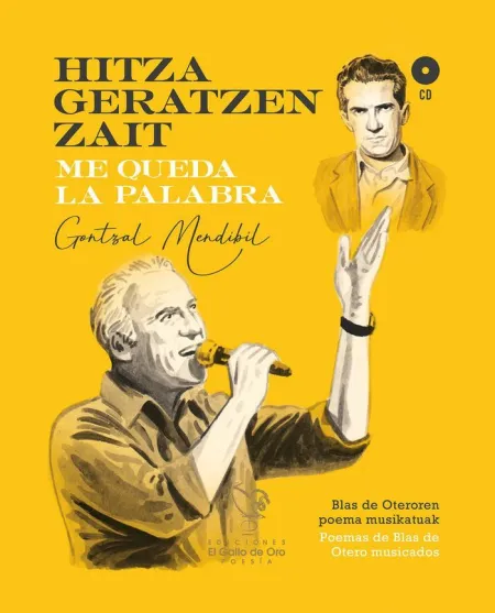 Me Queda la Palabra. Hitza Geratzen Zait (Disco-Libro)
