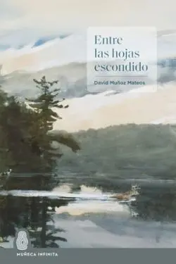 Entre las Hojas Escondido