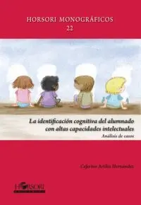 La Identificación Cognitiva del Alumnado con Altas Capacidades Intelectuales