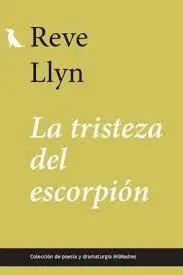 La Tristeza del Escorpión