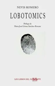 Lobotomics
