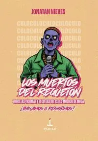 Los Muertos del Reguetón