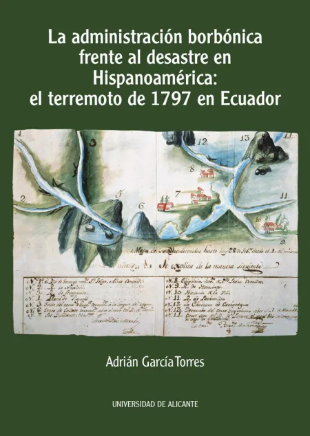 La Administración Borbónica Frente Al Desastre en Hispanoamérica: el Terremoto D