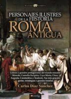 PERSONAJES ILUSTRES HISTORIA ROMA ANTIGUA