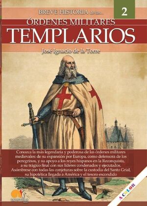 BREVE HISTORIA DE LAS ORDENES MILITARES TEMPLARIOS