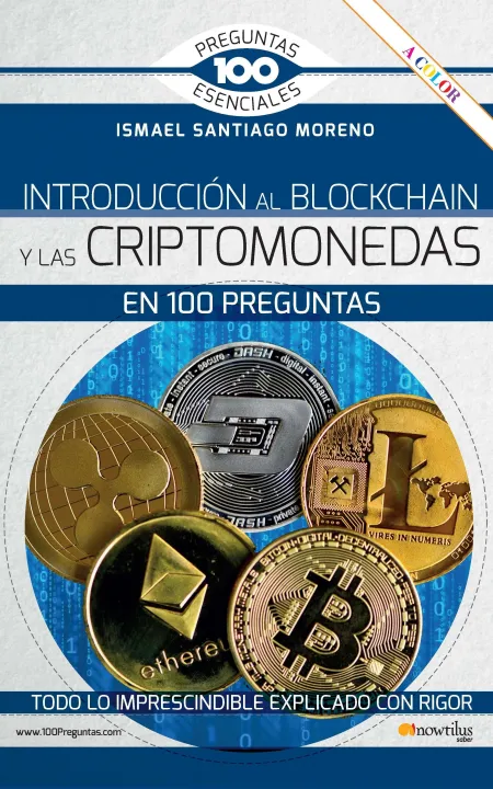 Introducción Al Blockchain y Criptomonedas en 100 Preguntas