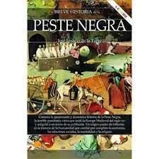Breve Historia de la Peste Negra