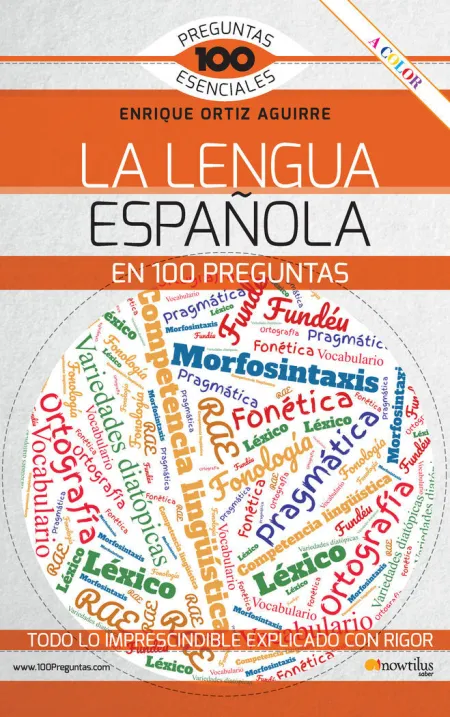 La Lengua Española en 100 Preguntas