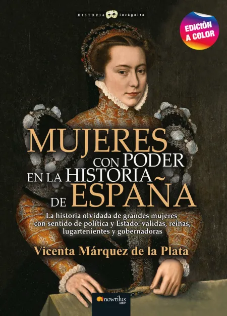Mujeres con Poder en la Historia de España