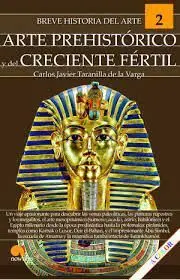 Arte Prehistorico y del Creciente Fértil