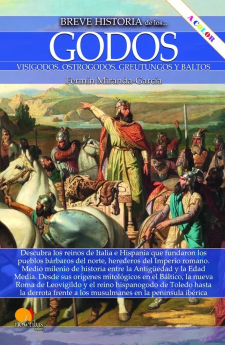 Breve Historia de los Godos