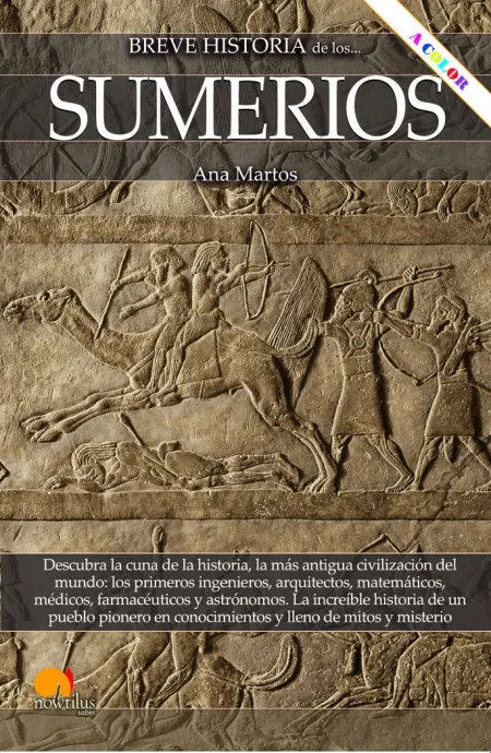 Breve Historia de los Sumerios