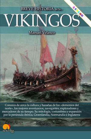 BREVE HISTORIA DE LOS VIKINGOS