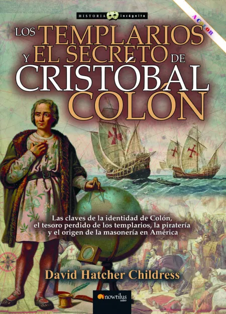Los Templarios y Secreto Cristóbal Colón