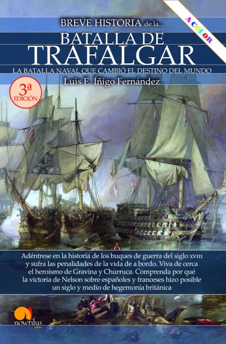 Breve Historia de la Batalla de Trafalgar