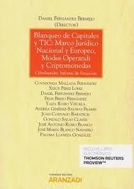 BLANQUEO DE CAPITALES Y TIC: MARCO JURIDICO NACIONAL Y EUROPEO, MODUS OPERANDI Y CRIPTOMONEDAS