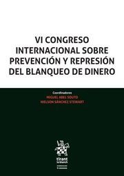VI CONGRESO INTERNACIONAL SOBRE PREVENCION Y REPRESION DEL BLANQUEO DE DINERO
