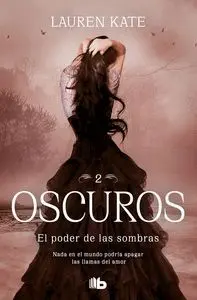 El Poder de las Sombras. Oscuros 2